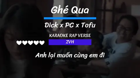 Ghé qua chưa bao giờ hết hot #zvh #rap #karaoke #karaokerapversezvh #ghequa #hch #bctm #nhachay #nhacbuon #rapsuy #rapbuon #lyrics #chill #nhachaymoingay 