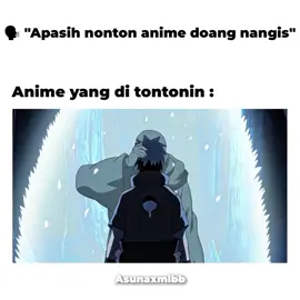 #asunaxmlbb : gmna ga nangis  coba, sedih gini😔😔💔 #naruto #animenaruto #narutoanime #narutoshippuden #narutouzumaki #sasukeuchiha #sadstory #uchihaitachi #minatonamikaze #kushinauzumaki #hatakekakashi #fyp #sad #sadsong #fyppppppppppppppppppppppp #animeedit #animelover #narutoedit #soundviral 