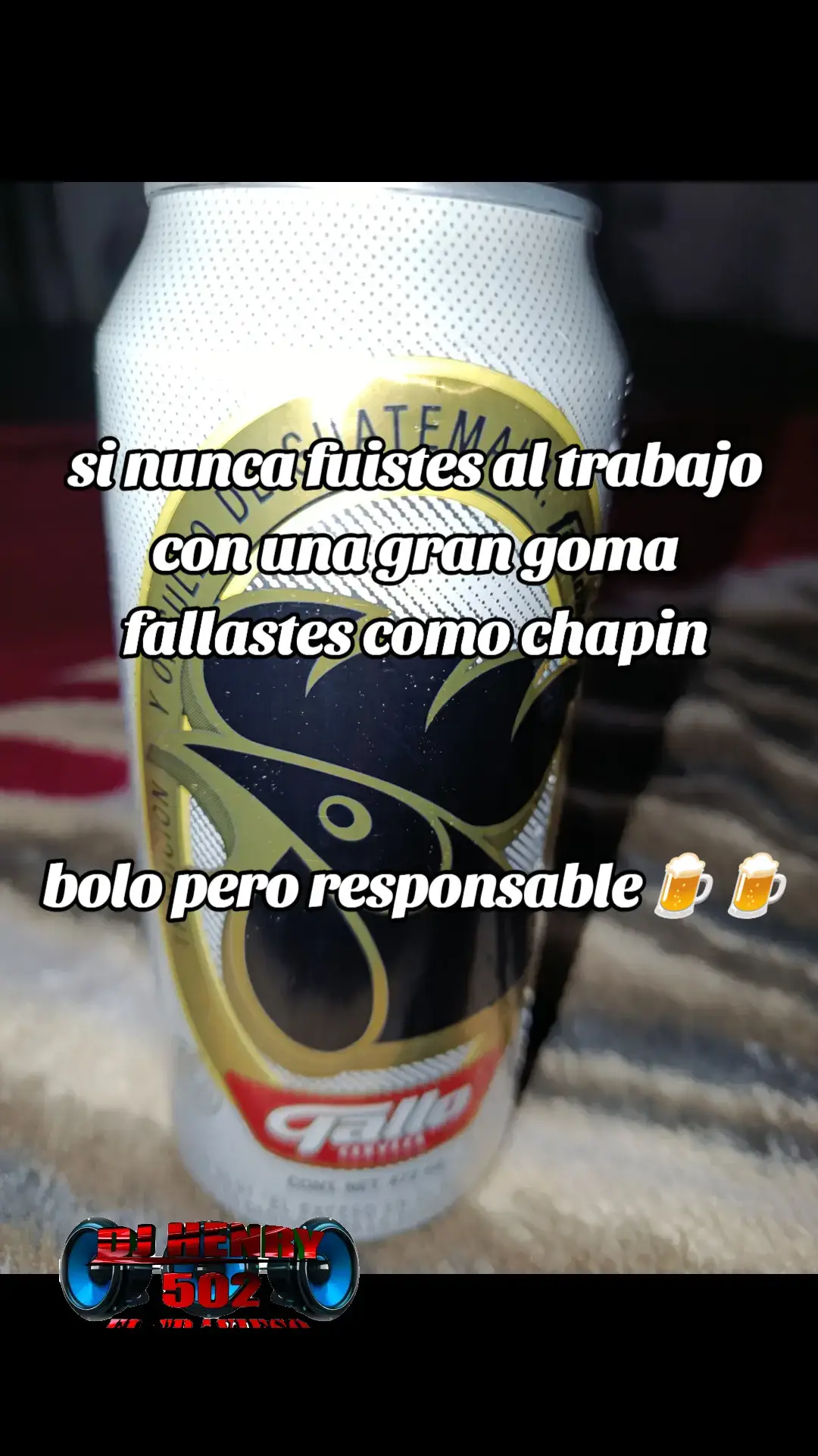 #noestariasmejortomandoteunagallo #gallocerveza🇬🇹🍻 