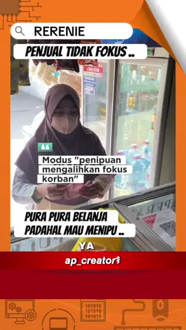 Si ibunya udah  pemain 🥲 • • • #moduspenipuan #hatihati #ap_creator #fyp_apcreator 