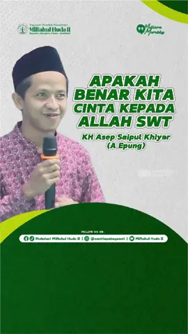 Cinta Ka Allah #fypツ #ceramah #Ceramahsunda #aepung #sundapride @a.epung