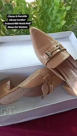CLASSY & DURABLE GLOSSY LEATHER POINTED MID HEELS HALF SHOES FOR WOMEN  #creatorsearchinsights #fashion #classy #classystyle #summerstyle #sandals #affordablefashion #glossy #leather #halfshoes #durable #fyp #tiktokaffiliate 