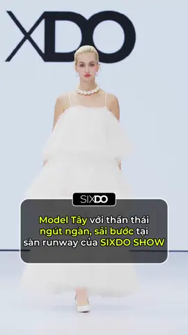 Model Tây với thần thái ngút ngàn, sải bước tại sàn runway của SIXDO SHOW #SIXDO #sixdofamily #fashion #TikTokFashion #viral #xuhuong #fyp #tiktokviral #fashionshow #trending