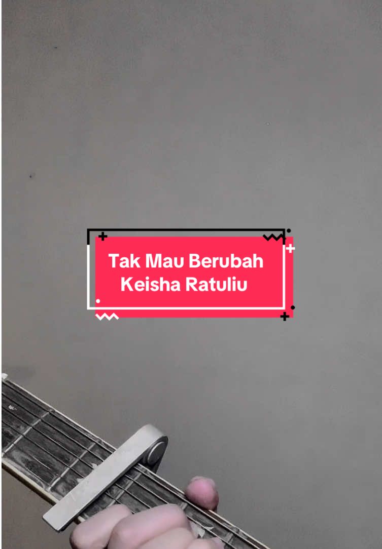 #takmauberubah #keisharatuliu #cover #music 