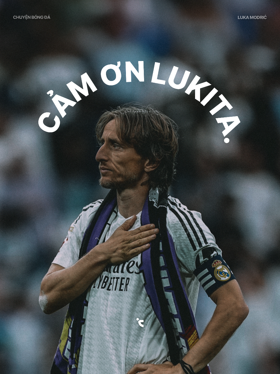 Cảm ơn Luka Modrić.  #xuhuong #chuyenbongda #fyp #realmadrid #modric 