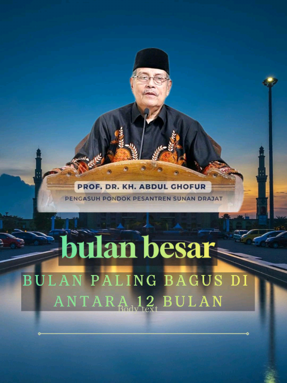 bulan paling bagus di antara 12 bilan #sunandrajat #pondoksunandrajatlmnganpaciran #khabdulghofur #khabdulghofurlamongan #syiar 