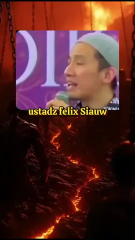 #ceramah #ustadzfelixsiauw #nasehatdiri #dakwahislam #neraka #fyp 