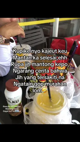 Hn kutem balikan le,yang ngarang cerita🤣🆙🆙#masukberandafypdongg #katakataaceh✨ 