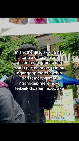 seeffort itu disia2in #4u #fyp #inanotherlife #pertemanan #effort 