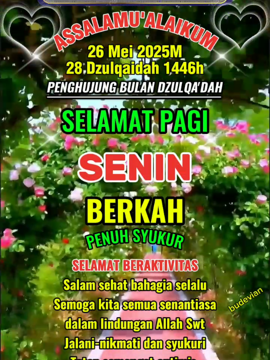 #CapCut #assalamualaikum🙏 #SelamatPagi  Senin berkah #doakuhariini 