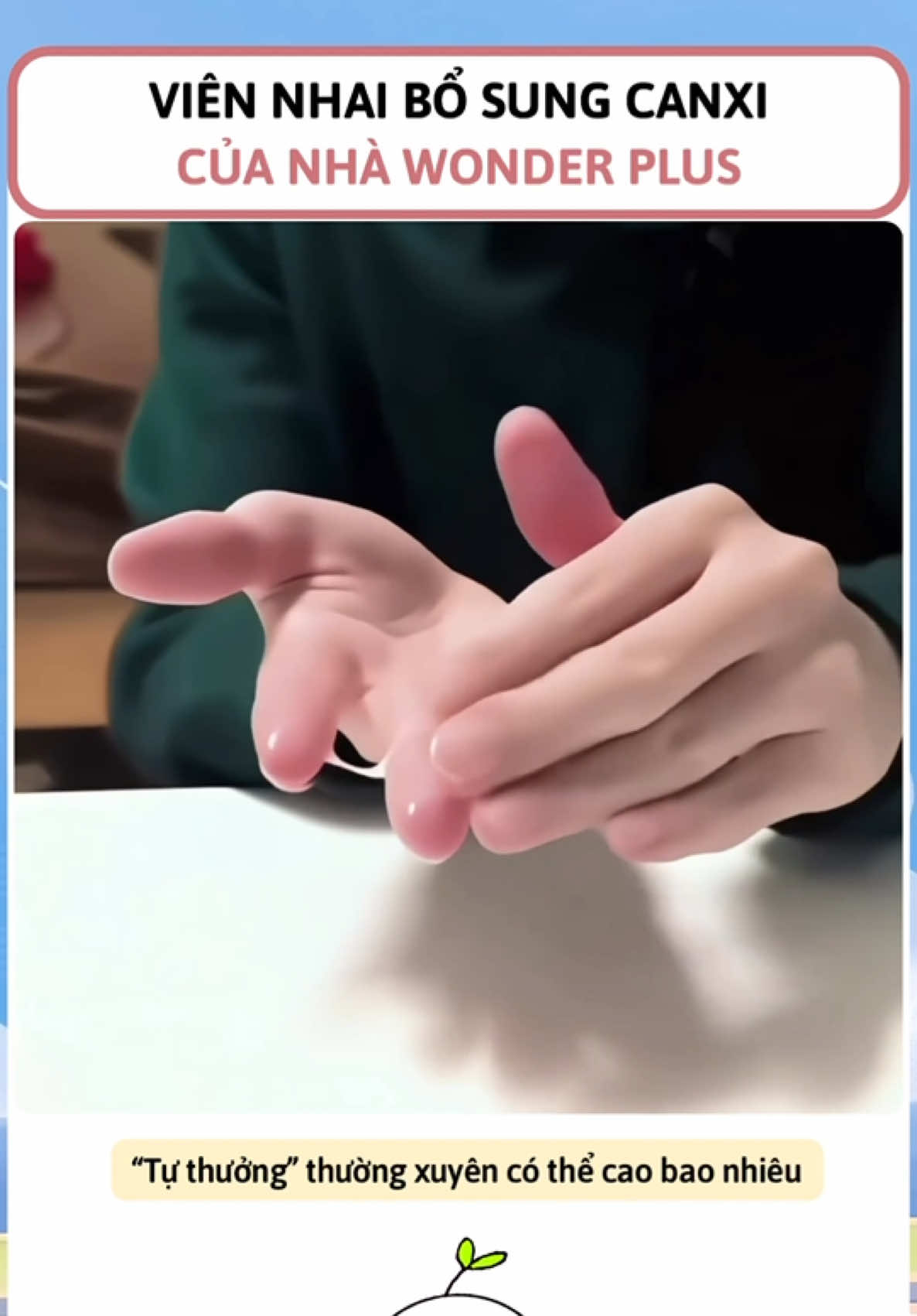 Viên nhai bổ sung canxi Wonder Plus #canxi #tangchiecao #canxiwonderplus #wonderplus #chieucao #bosungcanxi 