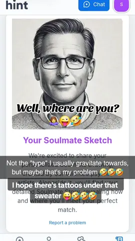 #soulmate #soulmatesketch #historicallynotmytype #🤷‍♀️🤷‍♀️🤷‍♀️🤷‍♀️😜😜😜😜😁😁😁🤷‍♀️🤷‍♀️🤷‍♀️🤷‍♀️ #🚩  #beardedandtatted  #singlelife #singleover50 #olderwomen 