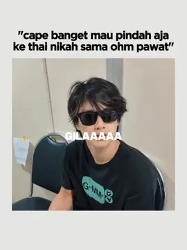 #CapCut emang permintaannya agak gila ya🥰#ohmpawatt 
