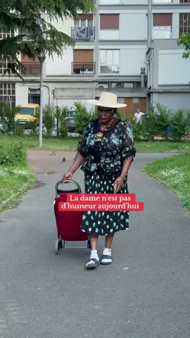 La dame n'est pas d'humeur aujourd'hui