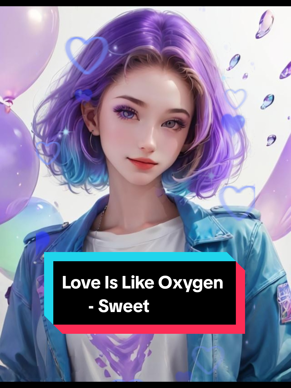 Love Is Like Oxygen - Sweet #loveislikeoxygen #sweet #1978 #คนชอบฟังเพลง #เพลงสากล #oldsong #rock #hit #viralsong #tiktokmusic #viraltiktok #เปิดการมองเห็น #🌸Sirinya🐤📷🌈☁️🎵🎶🎧🇹🇭 @Trukos_danny @🌸Sirinya🐤📷🌈☁️🎵🎶🎧🇹🇭 @🌸Sirinya🐤📷🌈☁️🎵🎶🎧🇹🇭 