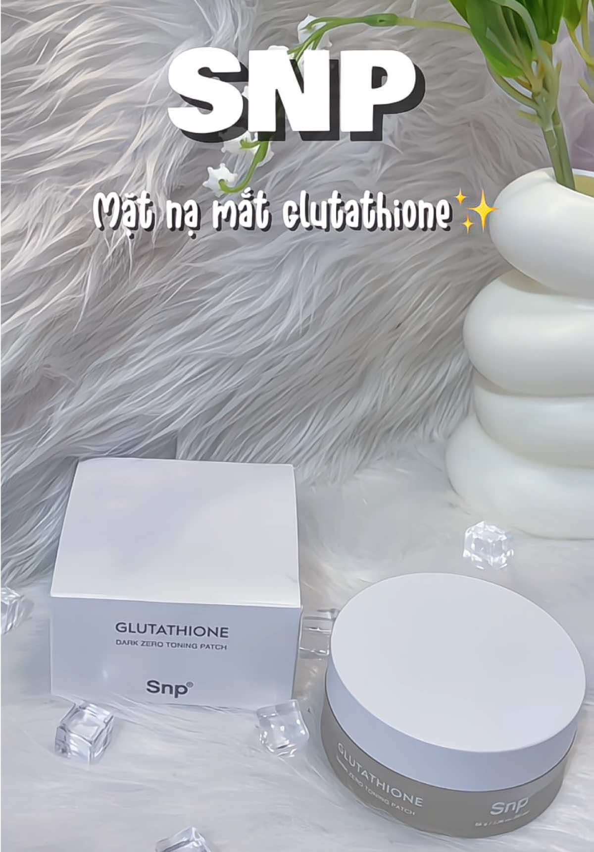 Hãy để đôi mắt bạn được “hồi sinh” mỗi ngày với mặt nạ SNP Glutathione. 👉 Thêm vào giỏ ngay hoặc Mua ngay để nhận freeship và giá siêu tốt! #snp #matnamat #matnamatglutathione #matnamatsnp #giamthammat #x 