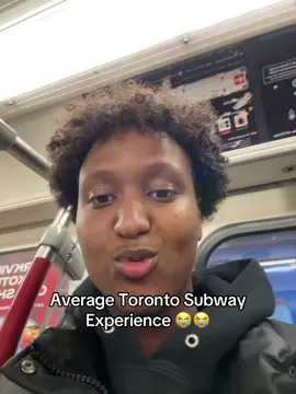 Never taking the subway again 😭😭 #fyp #relatable #toronto #fypシ゚ 