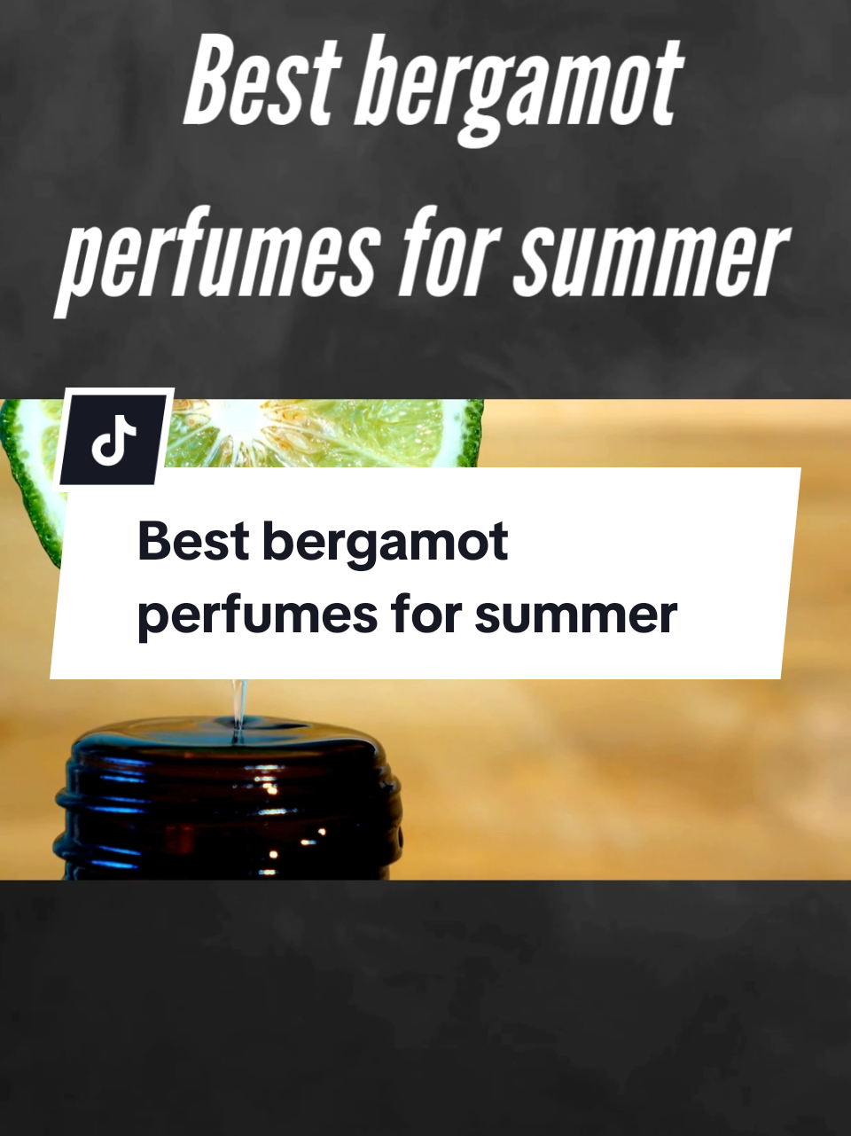 Best bergamot perfumes for summer 🌞 #summerfragrance #summerperfume  #perfumeforwomen #perfumeformen #fragrancetok #affordableperfume #summerscents #creatorsearchinsights 