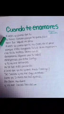 #cuandoteenamores #miguelmorales #paratii #viral #escritoamano #letrasdecanciones #paradedicar🙈❤️🙈 #tuletrafavorita #vallenato 