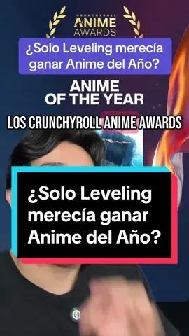 ¿Solo Leveling merecía ganar Anime del Año? @Crunchyroll LATAM #anime #manga #animeawards #sololeveling #sungjinwoo #frieren