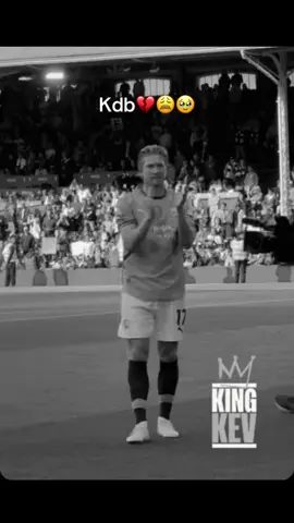 #kdb #💔😩🥹 #football #triste💔 #mancity 