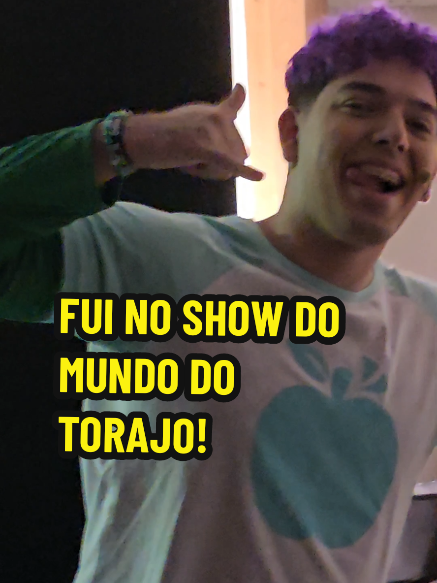 FUI NO SHOW DO MUNDO DO TORAJO! 🍏✨️ #fyp #mdt #mundodotorajo  #torajo 