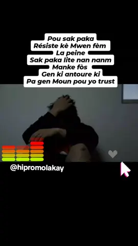 #mizikayisyen #haitiennetiktok🇭🇹🇭🇹🇭🇹🇭🇹😍😍😍😍 #hitpromolakay #bigshow #pourtoi #lyrics_songs #mizikpanou #mizikreyalite #kingstreettetkale #drill #drillmusic #musichaitienne🇭🇹🇭🇹🇭🇹🇭🇹 #challenges_tiktok #views #trending #wendyyyking #wendyyy #210525 #wendyyykingchinwa #kingrapkreyol #tmg #ayisyentiktok #jwidy 