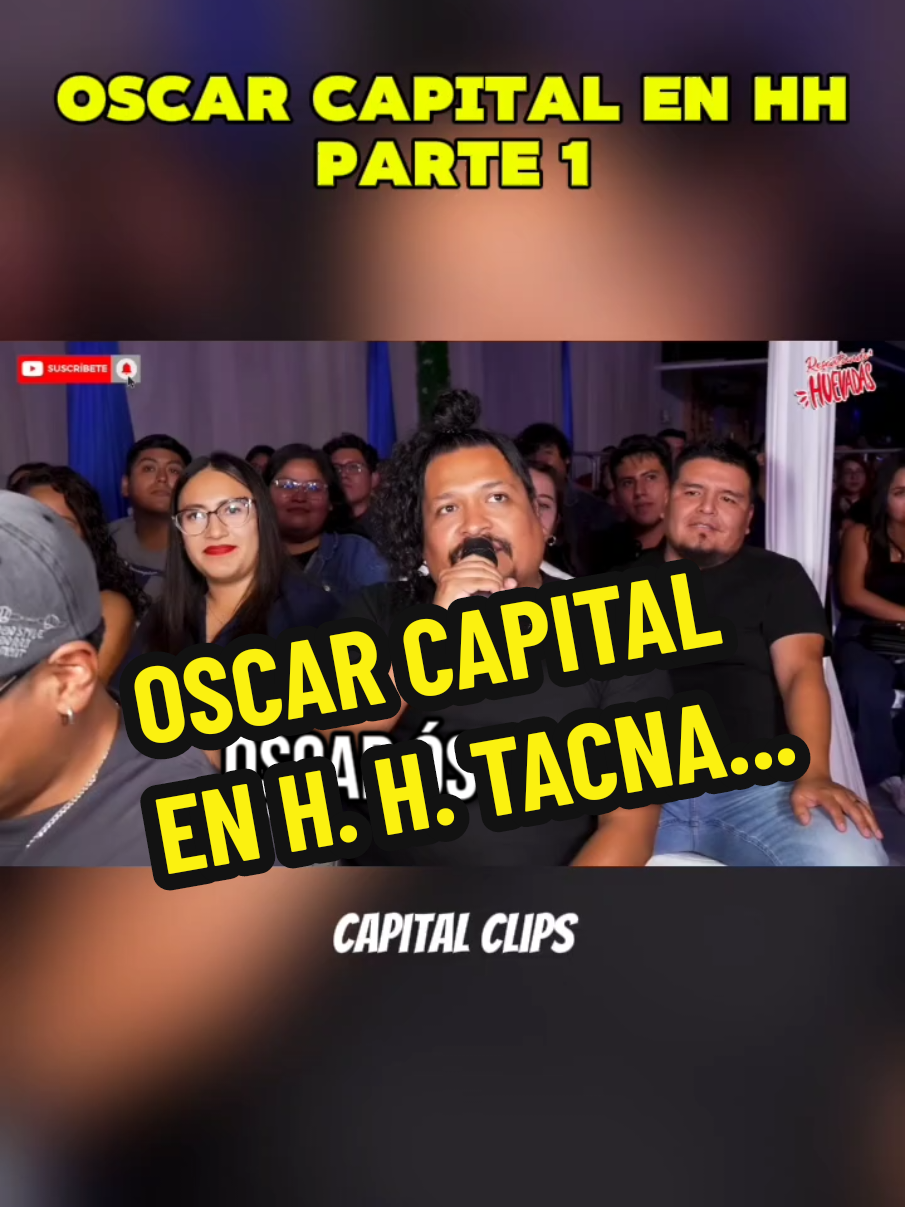 @Hablando Huevadas Oscar capital en H. H. Parte 1 #tacna #tacna_peru🇵🇪 #hablandohuevadas #peru #lima #arequipa #fyp #parati #oscarcapital #jorgeluna #ricardomendoza 