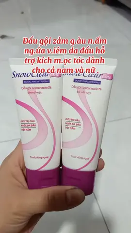 Dầu gội gàu nấm Snow Clear.#xuhuong #trending #daugoitrigau 