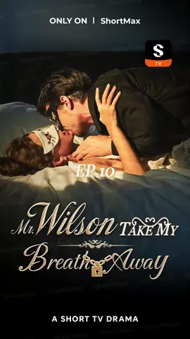 👉Download ShortMax: https://shortmax.app/ 📺 “Mr. Wilson, Take My Breath Away” is NOW STREAMING on ShortMax!  🎁Unlock more episodes at ShortMax APP: Paste【tvy08o】into the search bar 📌Synopsis: