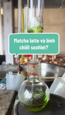 đầu tuần, làm ly matcha latte cho tỉnh táo để làm việc hiệu quả nhỉ? ở đây sử dụng chiết soxhlet để chiết. cấu tạo của phương pháp và mục đích sử dụng nó mọi người đã nắm được chưa? cùng tìm hiểu nhé Team nghiện matcha điểm danh Mình thì matcha theo kiểu... hồi lưu 6 tiếng với ethanol 😎 #matcha  #duocsi #kiemnghiemthuoc #duocsilamkiemnghiem #huper #daihocduochanoi #hocduoccogivui #xuhuong #xuhuongtiktok #trending #foryou #fyp  #hup  #sinhvienyduoc #thuctap #analyst #pharmacy #chemistry #pharmaceutical #soxhlet 