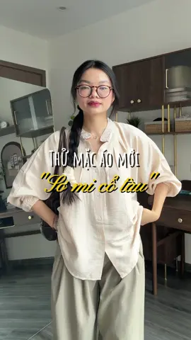 Các bà đã nghe sơ mi cổ tàu bao giờ chưa ? 😚 @kimeehouse #goclamdep #reviewlamdep #phoidoxinh 