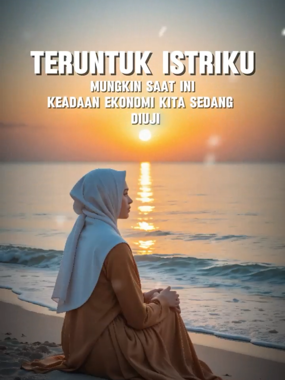 teruntuk istriku #CapCut #daricapcutketiktok #ccttpost #murahnikmatlezat #trendingvideo #meiberkreasi #fyp #trend #trending #capcutpioneer #motivation #quotes #Quotes #capcutproditiktok #trendtemplate 