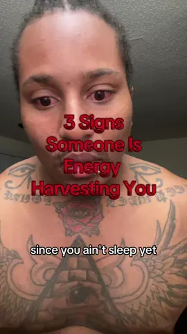 3 signs someone could be energy harvesting you #spirituality #pinkytoowoke #awareness #spiritualtiktok #3am 