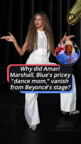 Why did Blue's high - priced dance mom Amari Marshall completely disappear from Beyoncé's stage？#fyp #usa #us #foryou #celebrities #2025 