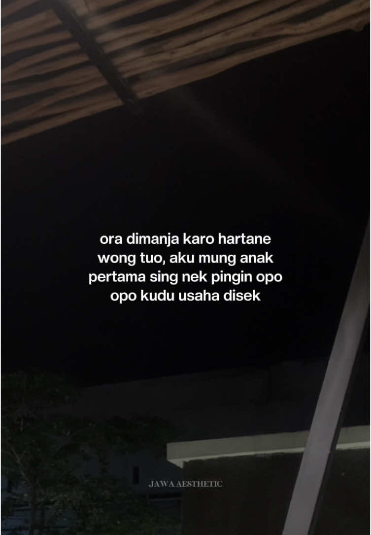 anak pertama ora oleh manja #jowopride #jawaaesthetic #jowostory #katakatajawa 