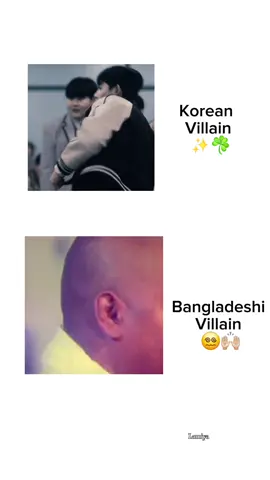 - Bangladeshi Villain Hits Different..!!🙂🤌🏻 . . . . . . . .. . . . . . . .. ... . . #fypppppppppppppppppppp #unfreezemyacount #jungkook #lamiya #fypシ゚#reels#tiktok #bdtiktokofficial🇧🇩 #L #fypage 