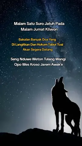 Bersiaplah Satu Suro Akan segera Datang #wetonjawa #spiritual #bulansuro #tulangwangi #jumatkliwon 