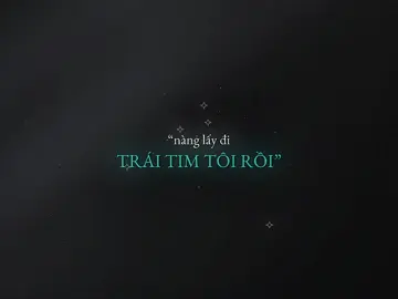 “nàng lấy đi trái tim tôi rồi..”
