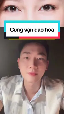 Cung vận đào hoa, dễ rhu hút người khác nhưng tình duyên lận đận #phongthuytamlinh #phongthuy #bimatdoinguoiva12congiap #tamlinh #phongthuycaivan #chitaytuongso #nhantuong #notruoison #tiktok #CapCut 