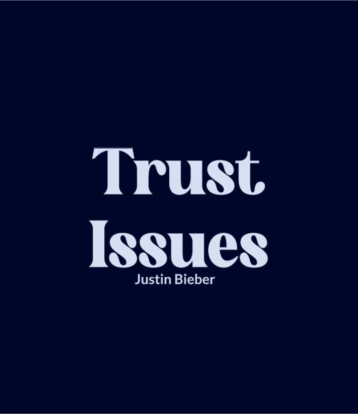 Trust Issues   #justinbieber #lyrics #edits #lyricsvideo #lyrics_songs #lyricsmusic #musicvideos #lyricsedits #lyricsedit #kenlyrics #0025d #fyp #foryou #foryoupage 