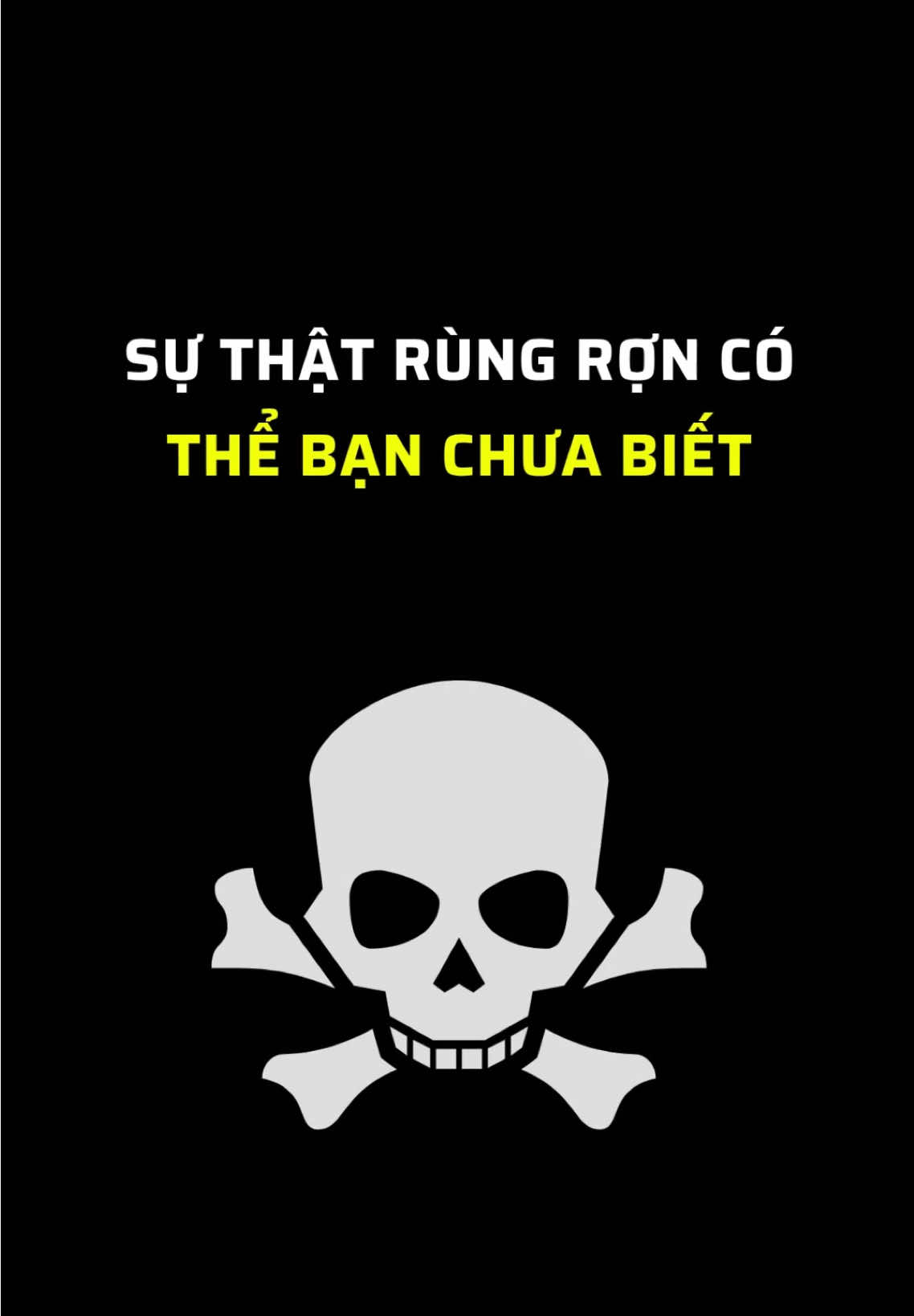 Sự thật rùng rợn có thể bạn chưa biết #imnottired #trieuview #xuhuong #toptrending #suthatrungron #tamly #suthat 