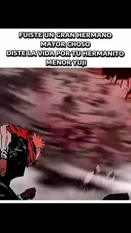 adios choso  #choso#yujiitadori  #paratiiiiiiiiiiiiiiiiiiiiiiiiiiiiiii 