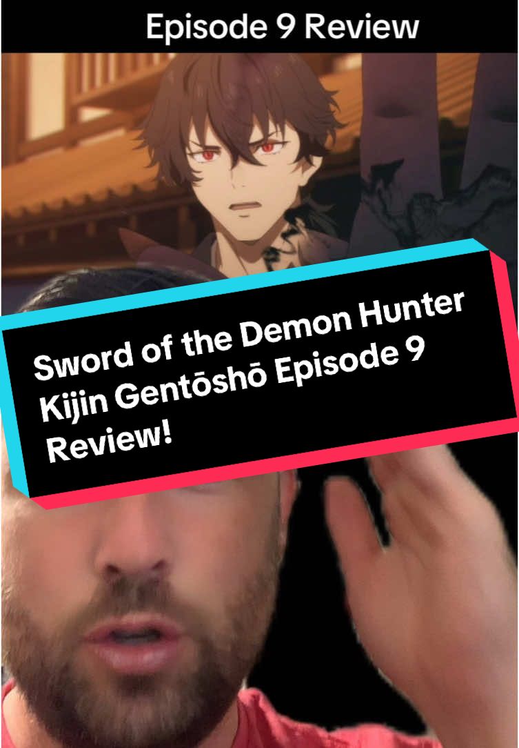 Sword of the Demon Hunter Kijin Gentōshō Episode 9 Review! #fypシ #fypシ゚ #fypシ゚viral #fyp #foryou #foryoupage #viral #jujutsukaisen #dragonball #AttackOnTitan #naruto #onepiece #demonslayer #anime #animeedit #animation #animefyp #animetiktok #animegirl #animeboy #jujutsukaisenedit #swordofthedemonhunter #demon #weeb #manga #manhwa #donghua 