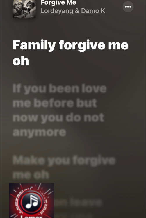 Family forgive me oh🙏#lamarmusiclyrics #afrobeatsmusiclyrics #virallyrics #tiktoklyrics #lordeyang #damok #forgiveme #fyp #creatorsearchinsights follow for more music lyrics 🎼✅