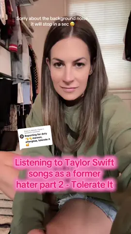 Replying to @Melody (Taylor’s Version) listening to Tolerate It as a former tswift hater! #taylorswift #evermore #reputation #swifties #tswift #tolerateit 
