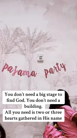 Matthew 18:20: For where two or three are gathered in my name, there am I among them #christaintiktok #foryoupage #pajamaparty 