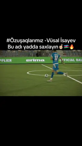 öz uşaqlarımız VÜSAL İSYEV bu adı yadda saxlayın