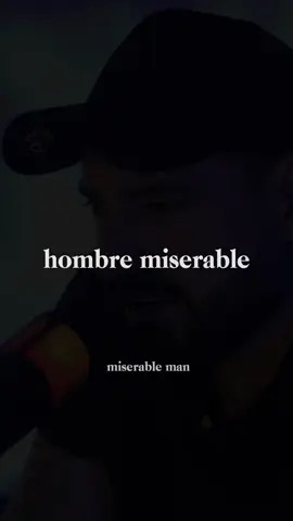Solo un hombre miserable hace esto 
