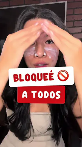 POR ESTO BLOQUEÉ A TODOS MIS CONOCIDOS 🚫 #storytime #opinion #motivacion #creadoradecontenido #dilema #criticas 